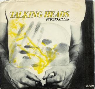 Обложка сингла Talking Heads «Psycho Killer» (1977)