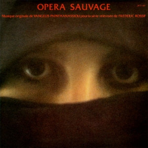 Обложка альбома Вангелиса «Opéra sauvage» (1979)