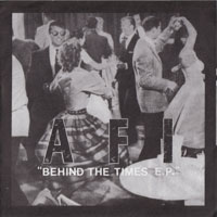 Обложка альбома AFI «Behind The Times EP» ()