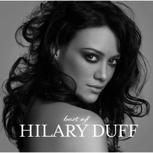 Файл:Hilary Duff - Best of Hilary Duff.jpg