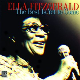 Обложка альбома Эллы Фицджеральд «The Best Is Yet to Come» (1982)