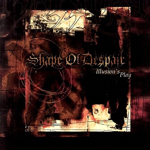 Обложка альбома Shape of Despair «Illusion’s play» (2004)