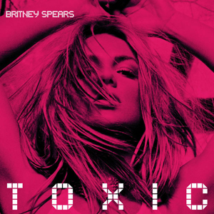 Обложка сингла Бритни Спирс «Toxic» (2004)