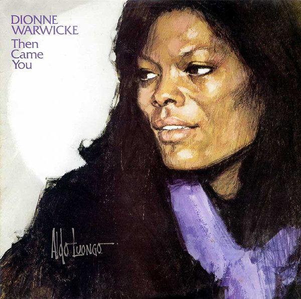Файл:Dionne Warwick - Then Came You.jpg