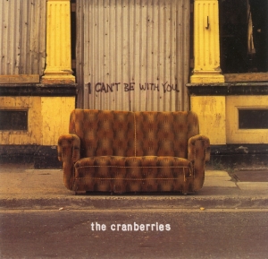 Обложка сингла The Cranberries «I Can't Be with You» (1995)
