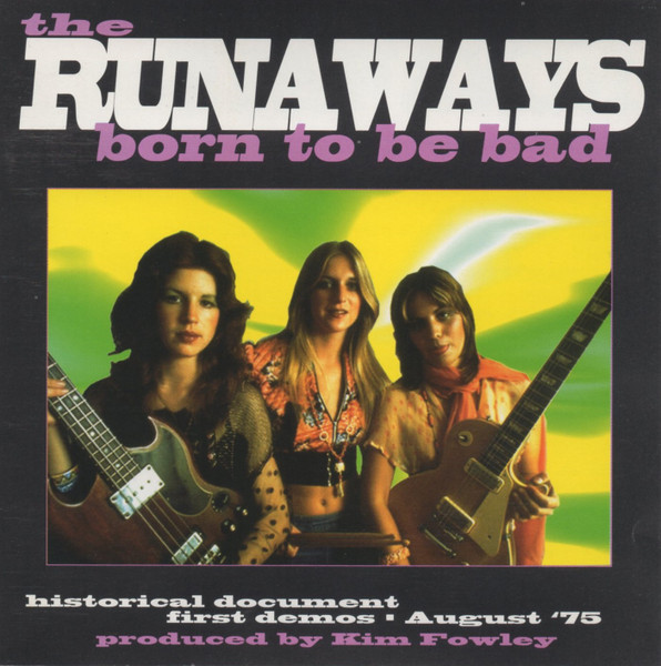 Файл:The Runaways - Born to Be Bad.jpg