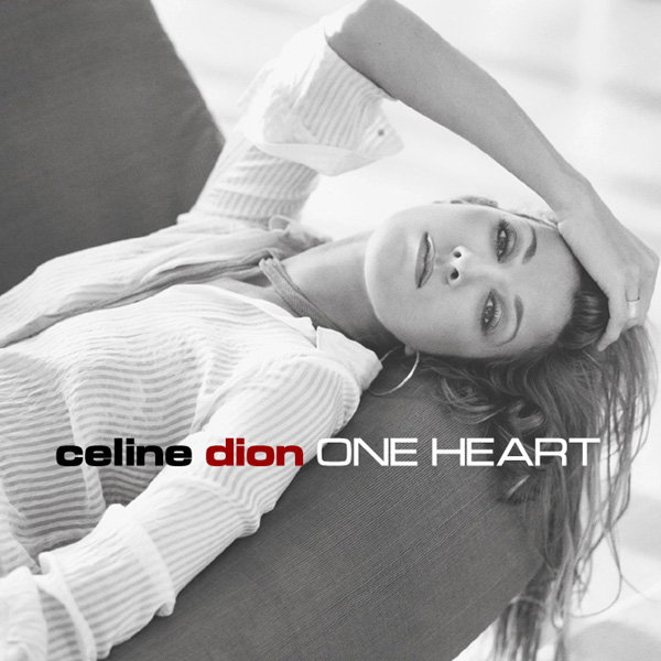 Файл:Celine Dion - One Heart.jpeg