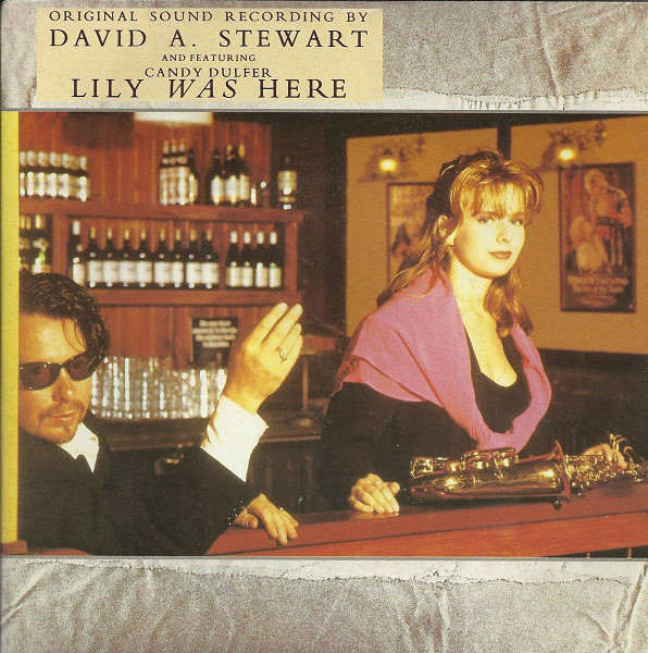 Файл:Dave Stewart ft. Candy Dulfer - Lily Was Here.jpg