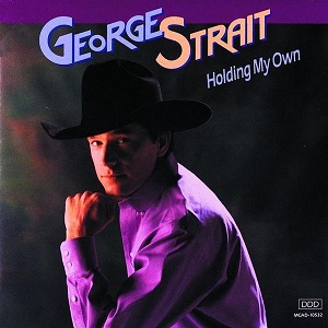 Файл:George Strait - Holding My Own.jpg