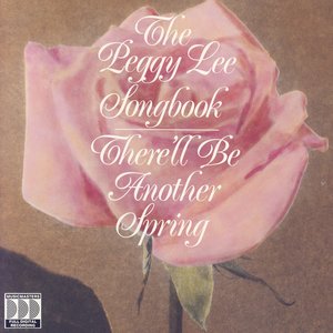 Обложка альбома Пегги Ли «The Peggy Lee Songbook: There’ll Be Another Spring» (1989)