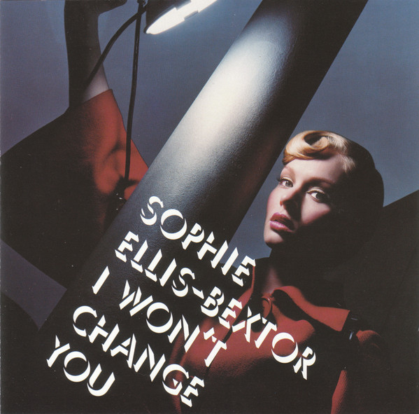 Файл:Sophie Ellis-Bextor - I Won’t Change You.jpg