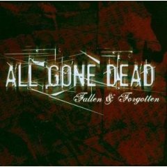 Обложка альбома All Gone Dead «Fallen and Forgotten» (2006)