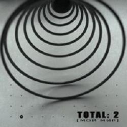 Обложка альбома Total «TOTAL: 2 [Мой мир]» (2006)