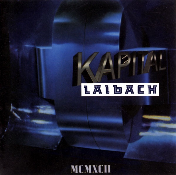 Файл:Laibach - Kapital.jpeg