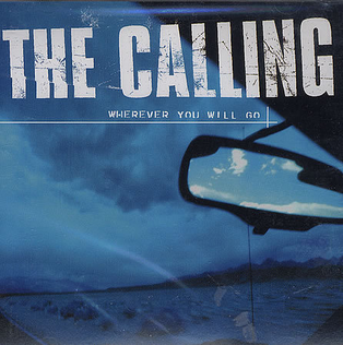 Файл:The Calling - Wherever You Will Go.png
