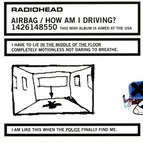 Файл:Radiohead - Airbag How Am I Driving?.jpg