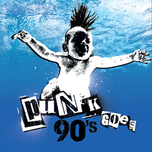 Обложка альбома серии Punk Goes… «Punk Goes 90’s» (2006)