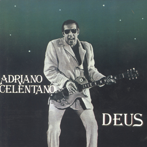 Обложка альбома Адриано Челентано «Deus» (1981)
