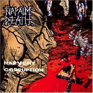 Файл:Napalm Death - Harmony Corruption.jpg