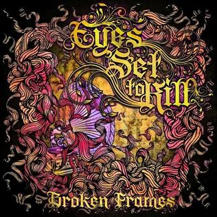 Файл:Eyes Set to Kill - Broken Frames.jpg
