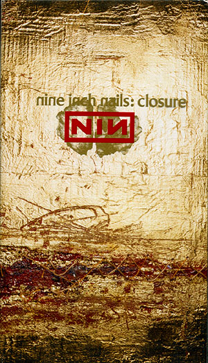 Файл:Nine Inch Nails - Closure.jpg