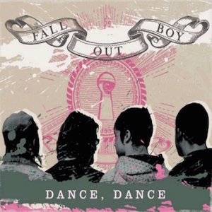 Файл:Fall Out Boy - Dance, Dance.jpg