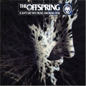 Файл:The Offspring - (Can’t Get My) Head Around You.jpg