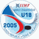 Логотип 2005 IIHF IIHF World U18 Championship