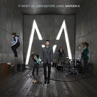 Файл:Maroon 5 - It Won't Be Soon Before Long.jpeg