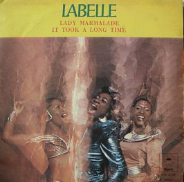 Обложка сингла Labelle «Lady Marmalade» (1974)