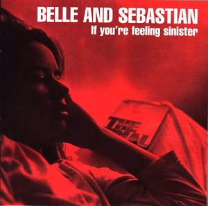 Обложка альбома Belle & Sebastian «If You're Feeling Sinister» (1996)