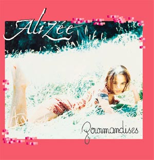 Обложка альбома Alizée «Gourmandises» (2000)