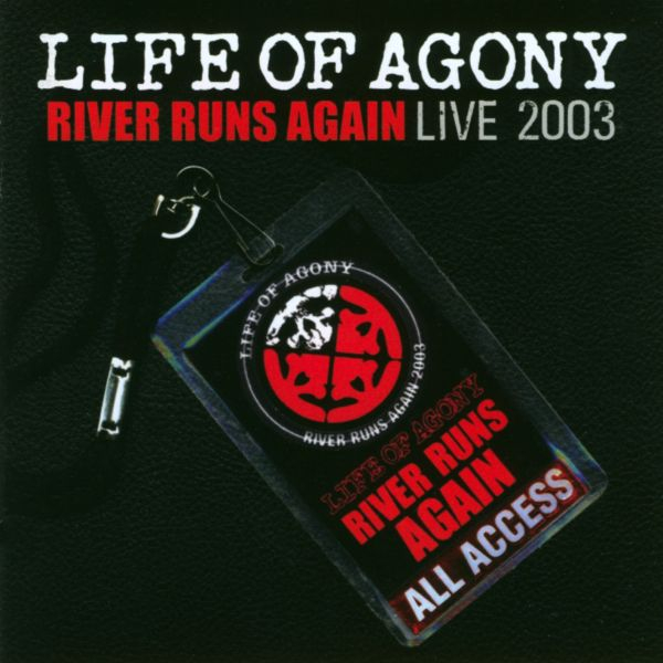 Файл:Life of Agony - River Runs Again Live 2003.jpeg