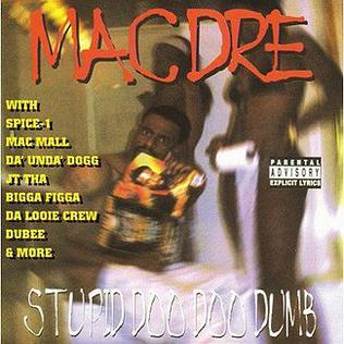 Обложка альбома Mac Dre «Stupid Doo Doo Dumb» (1998)