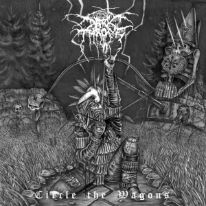 Файл:Darkthrone - Circle the Wagons.jpg