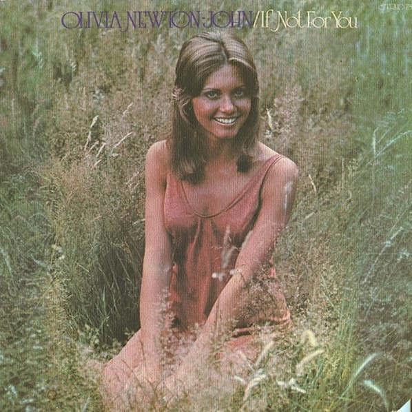 Файл:Olivia Newton-John - If Not for You.jpg