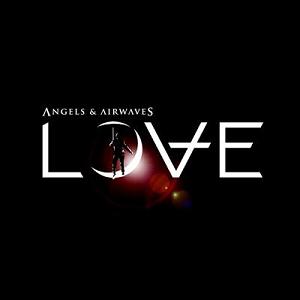 Обложка альбома Angels & Airwaves «Love» (2010)