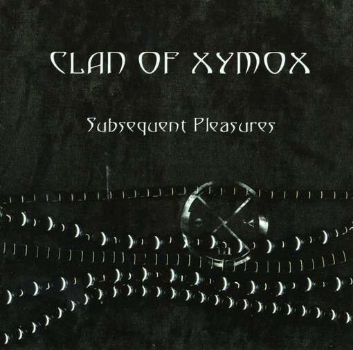 Файл:Clan of Xymox - Subsequent Pleasures.jpg