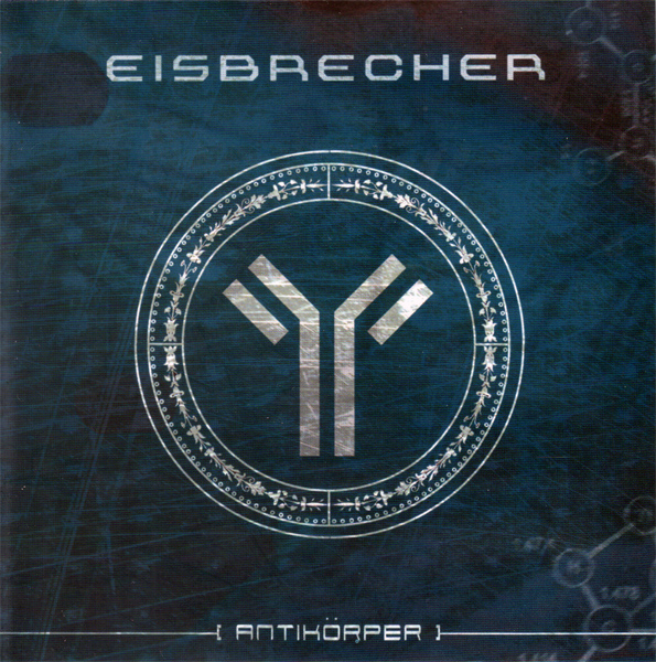 Файл:Eisbrecher - Antikörper.jpeg