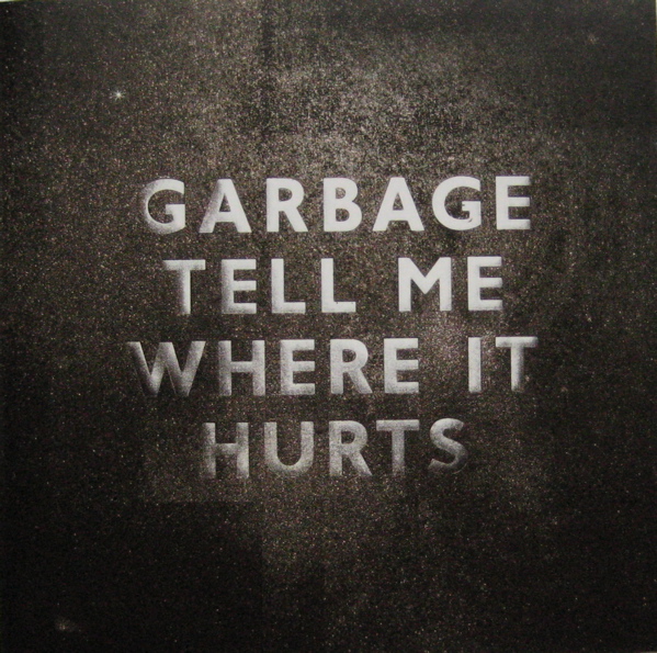 Файл:Garbage - Tell Me Where It Hurts.jpg