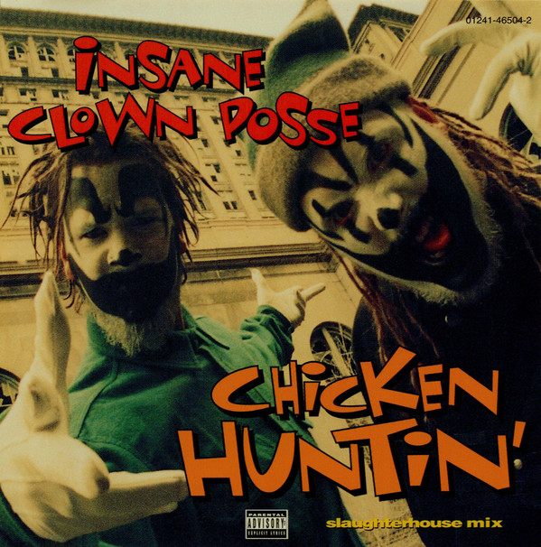 Файл:Insane Clown Posse - Chicken Huntin’.jpg