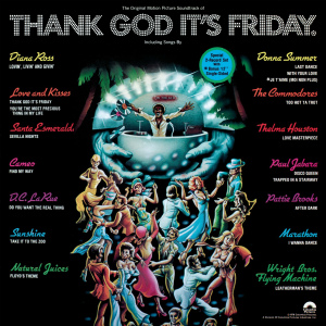 Обложка альбома при участии различных исполнителей «Thank God It's Friday (The Original Motion Picture Soundtrack)» ()