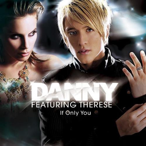 Файл:Danny Saucedo - If Only You.jpg