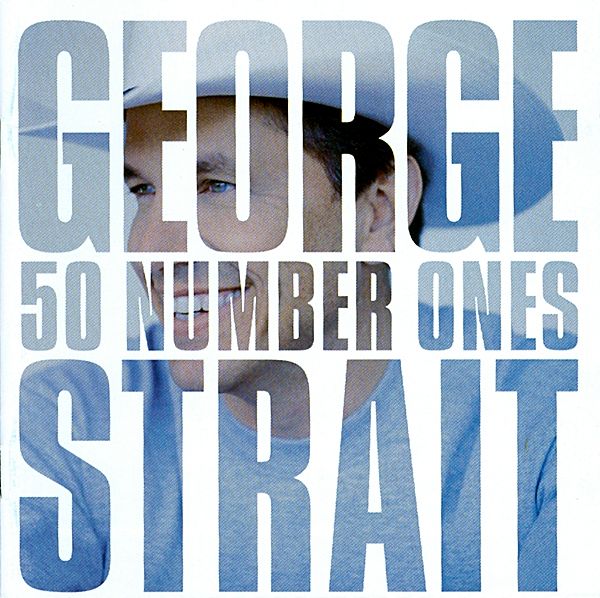 Файл:George Strait - 50 Number Ones.jpeg