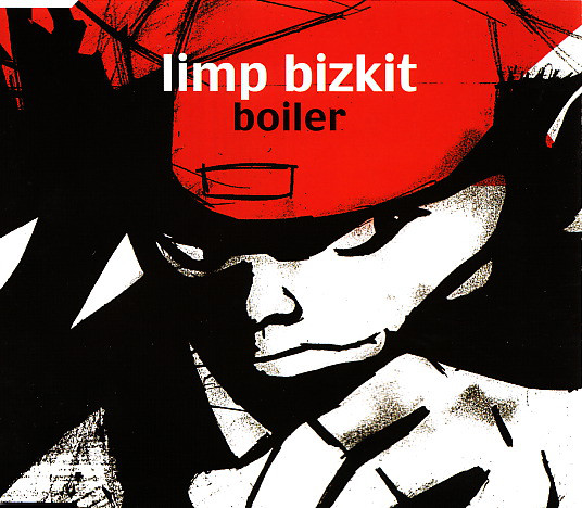 Файл:Limp Bizkit - Boiler.jpg