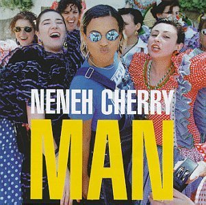Файл:Neneh Cherry - Man.jpg