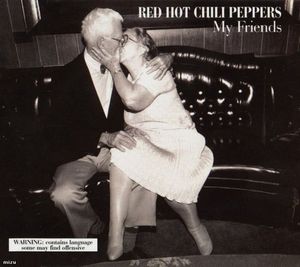 Файл:Red Hot Chili Peppers - My Friends.jpg