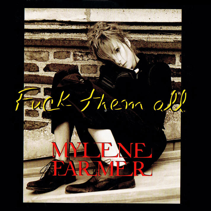 Файл:Mylène Farmer - Fuck Them All.jpg