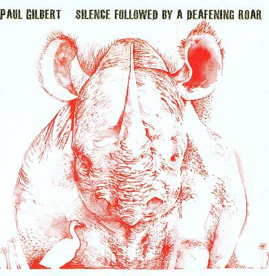 Файл:Paul Gilbert - Silence Followed by a Deafening Roar.jpg