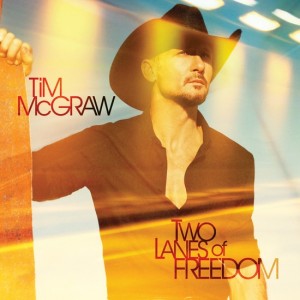 Обложка альбома Тима Макгро «Two Lanes of Freedom» (2013)